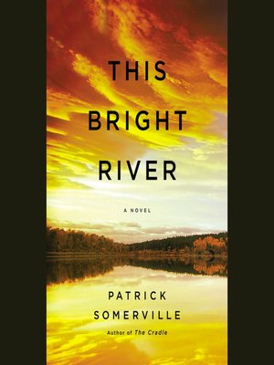 cover image of This Bright River